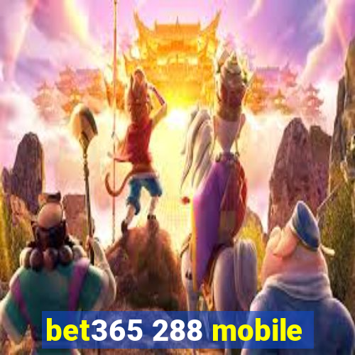 bet365 288 mobile